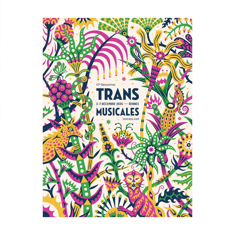 47es RENCONTRES TRANS MUSICALES ● Les Trans